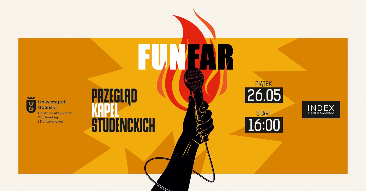 Przegląd Zespołów i Artystów Akademickich FunFar – Centrum Aktywności ...