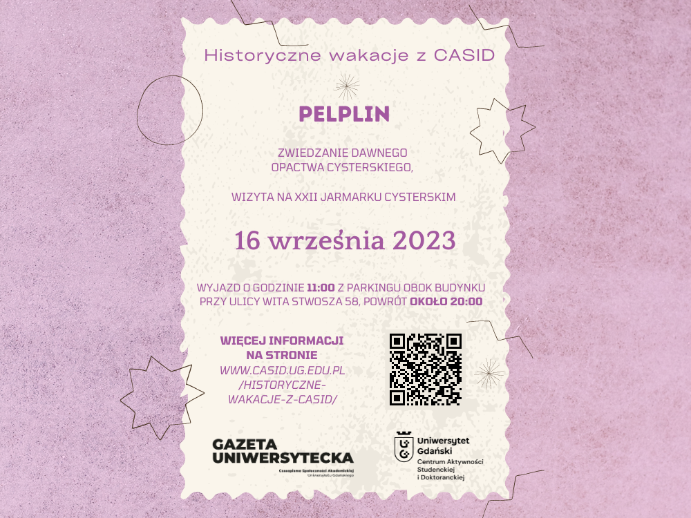 Historyczne wakacje z CASiD – Centrum Aktywności Studenckiej i ...