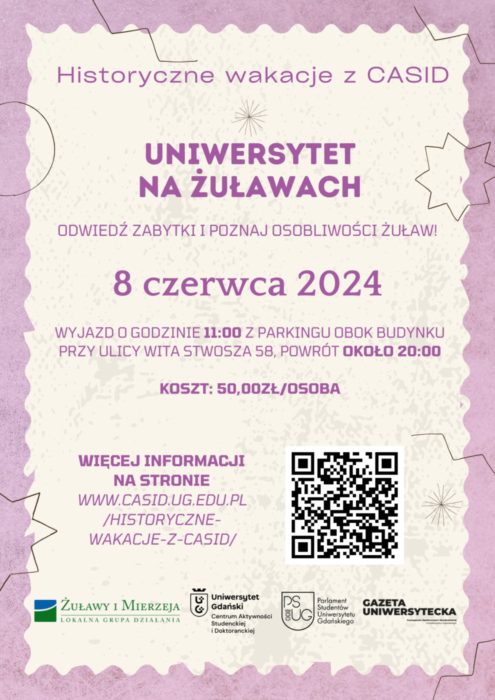 Historyczne wakacje z CASiD – Centrum Aktywności Studenckiej i ...