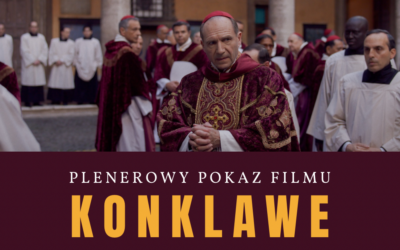 Plenerowy pokaz filmu KONKLAWE