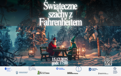 Świąteczne Szachy z Fahrenheitem – turniej online dla społeczności akademickiej